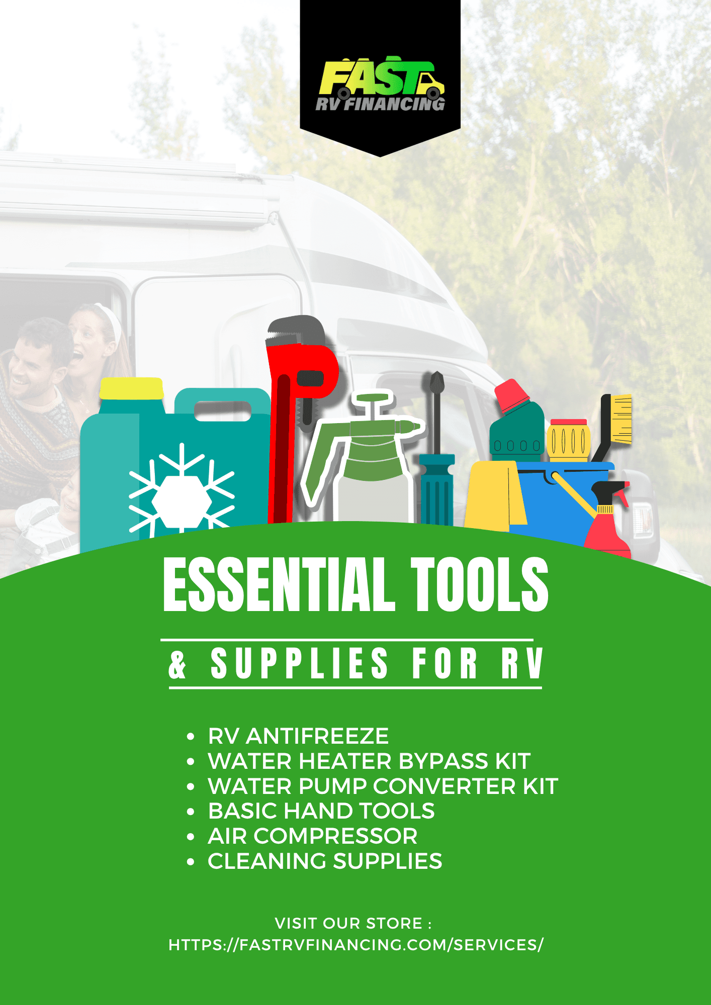 Fast RV Financing flyer titled 'Essential Tools & Supplies for RV' with a winterizing checklist on green: RV antifreeze, water heater bypass kit, water pump converter kit, hand tools, air compressor, cleaning supplies.