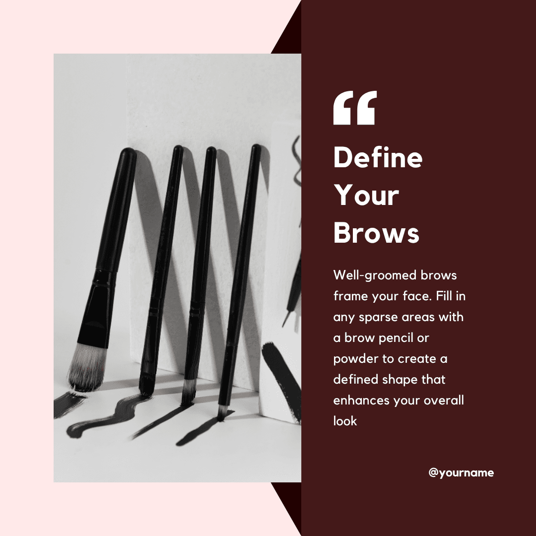 Split-layout tip post: black makeup brushes on the left, a burgundy panel on the right titled 'Define Your Brows' with a short how-to.