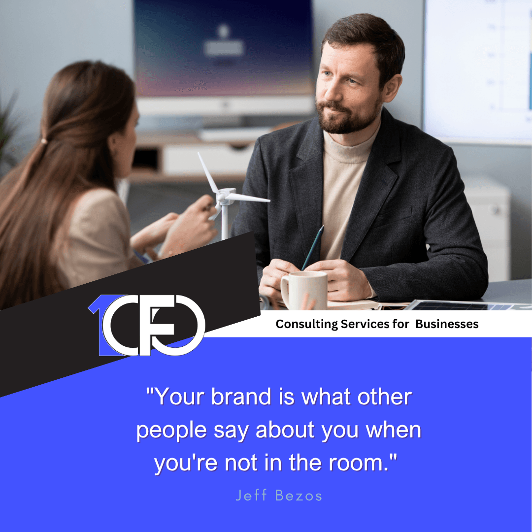 1CFO quote post: 'Your brand is what other people say about you when you're not in the room', attributed to Jeff Bezos, on electric blue beneath a client-meeting photo.